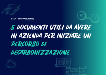 5 documenti aziendali utili per iniziare un percorso di decarbonizzazione